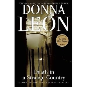 Death in a Strange Country -- Donna Leon